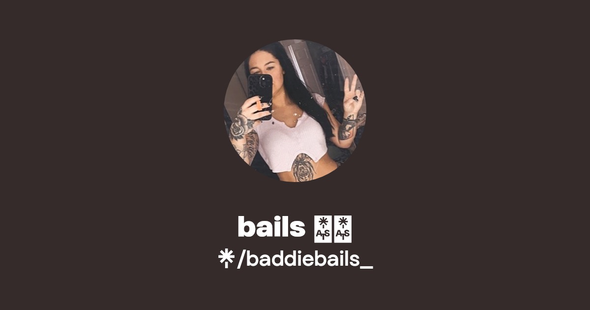 bails ️‍🔥 - Find bails ️‍🔥 Onlyfans - Linktree