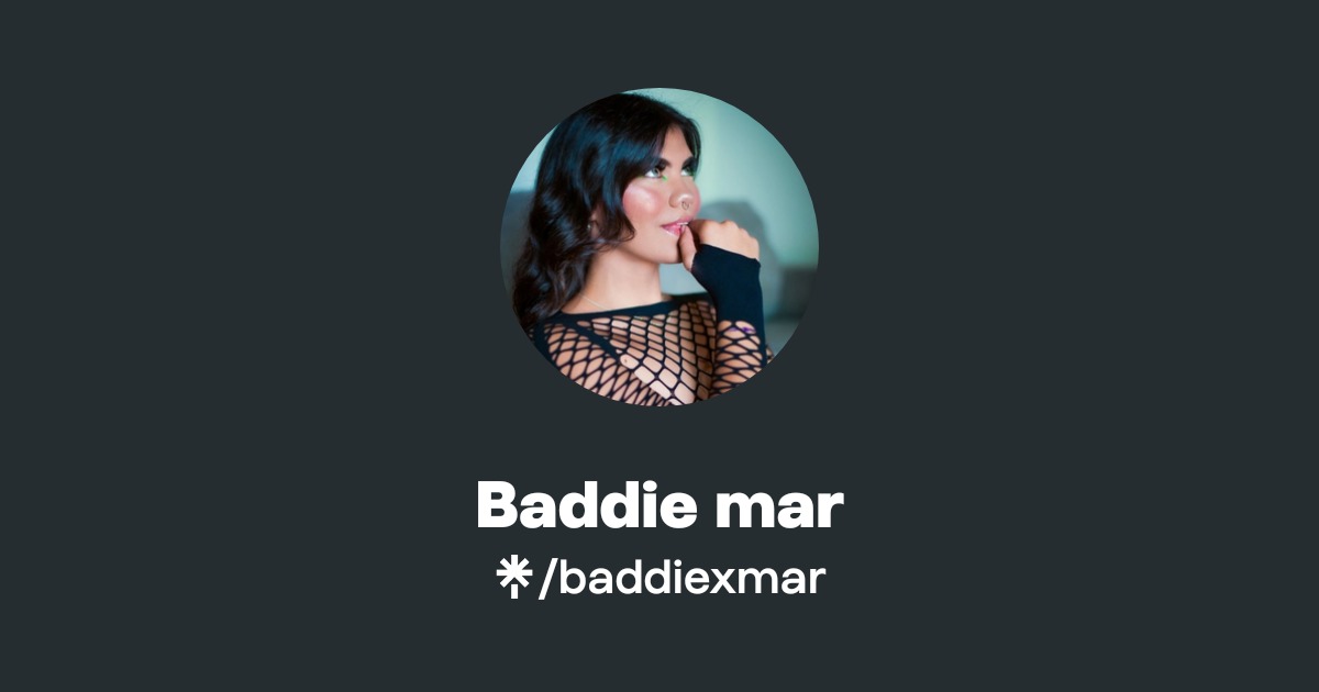 Baddie mar - Find Baddie mar Onlyfans - Linktree