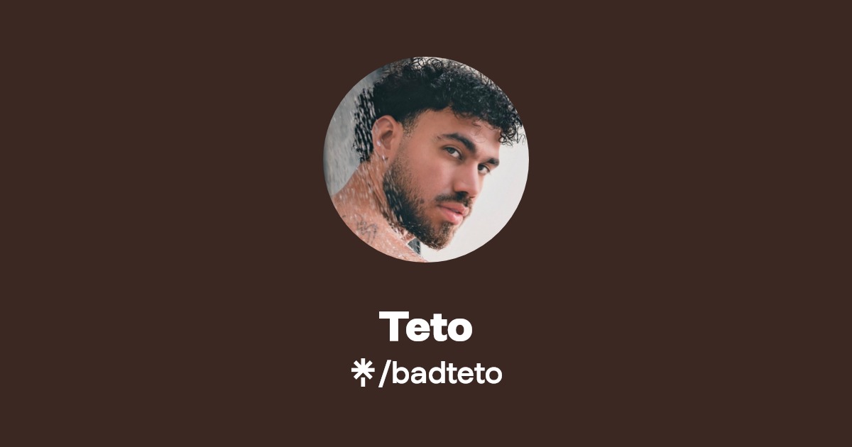 Teto - Find Teto Onlyfans - Linktree