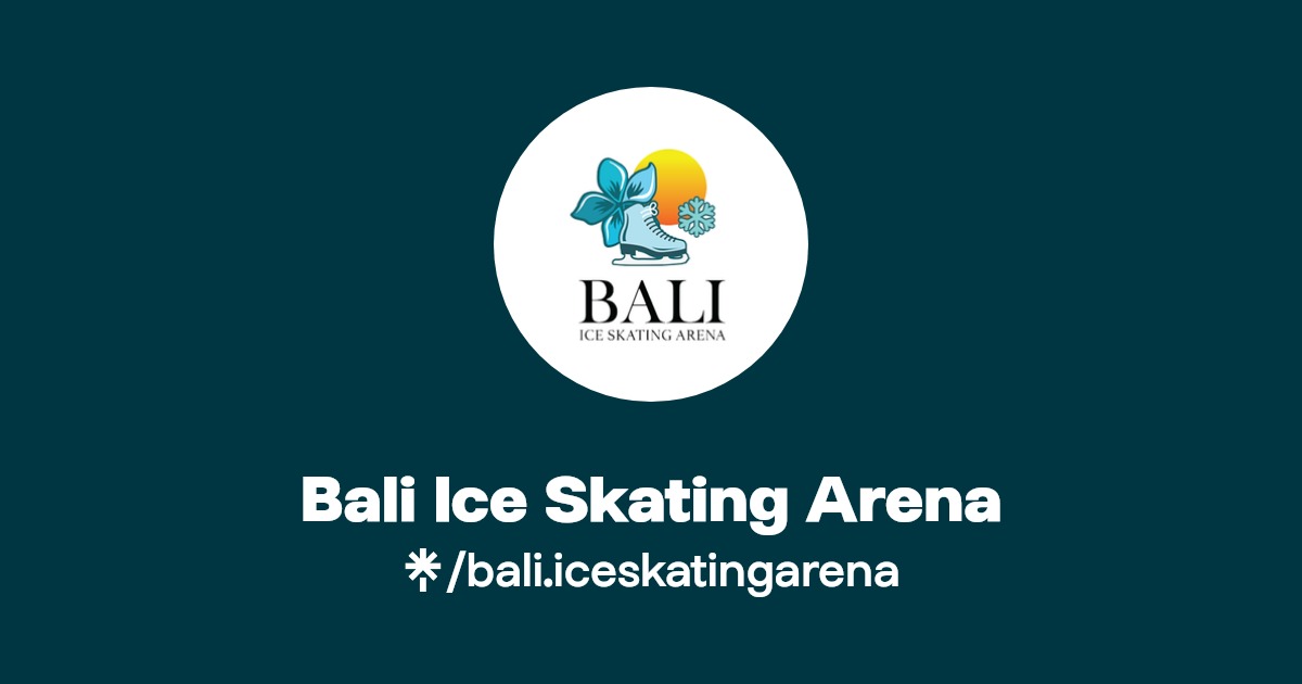Bali Ice Skating Arena Instagram, TikTok Linktree