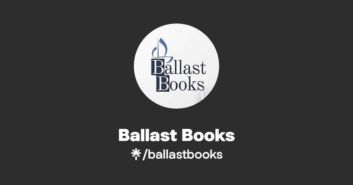 ballastbooks Instagram, Facebook, TikTok Linktree