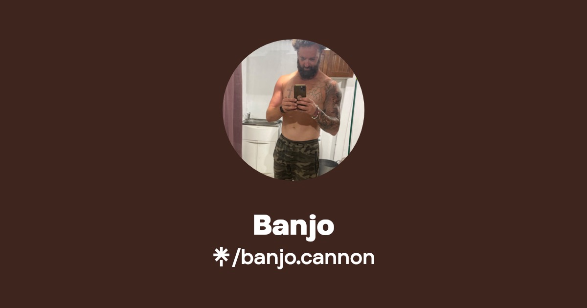 Banjo - Find Banjo Onlyfans - Linktree