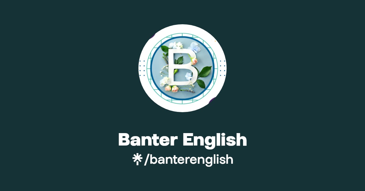 Banter English Conversational English Coaching News and Updates