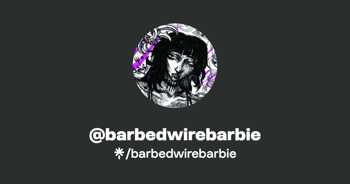barbedwirebarbie - Find @barbedwirebarbie Onlyfans - Linktree