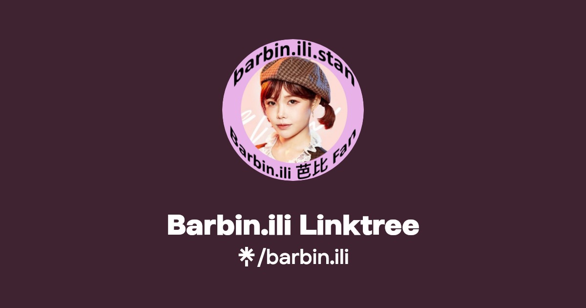 Barbin.ili Linktree | Instagram, Facebook, TikTok | Linktree