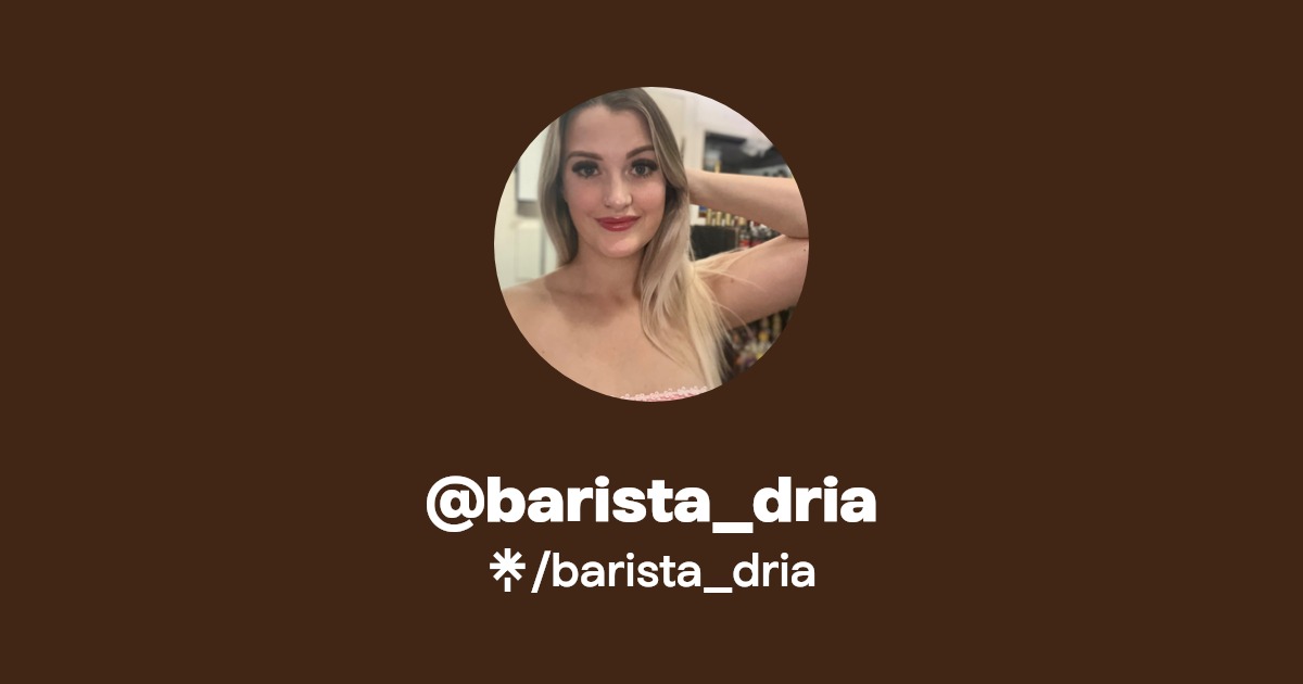 barista_dria - Find @barista_dria Onlyfans - Linktree