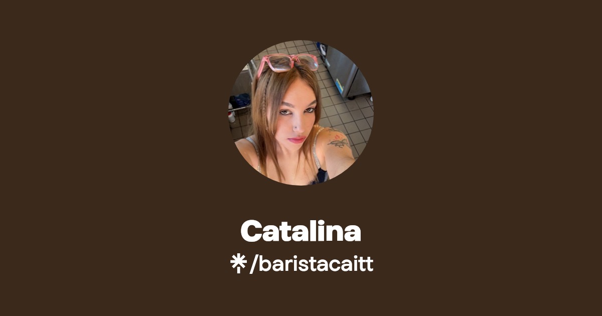 Catalina - Find Catalina Onlyfans - Linktree