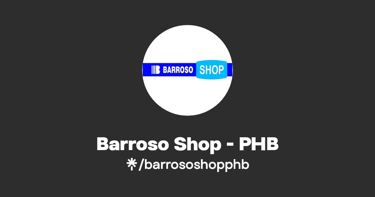 Barroso Shop PHB Linktree