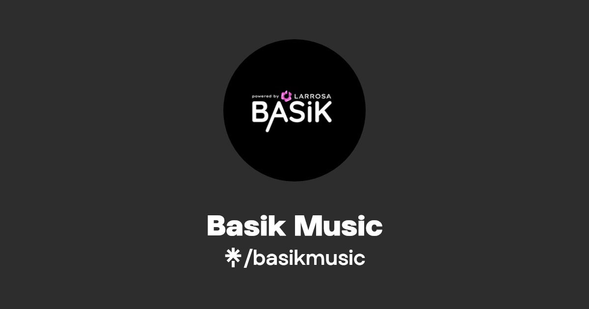 Basik Music Instagram, Facebook, TikTok Linktree