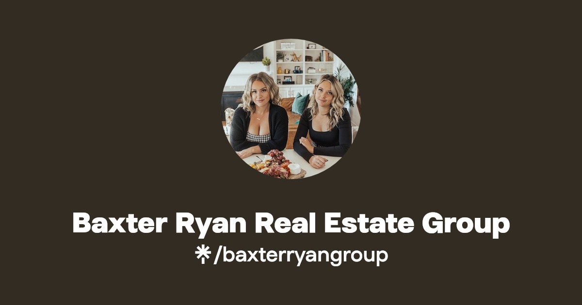 Baxter Ryan Real Estate Group Instagram, Facebook, TikTok Linktree