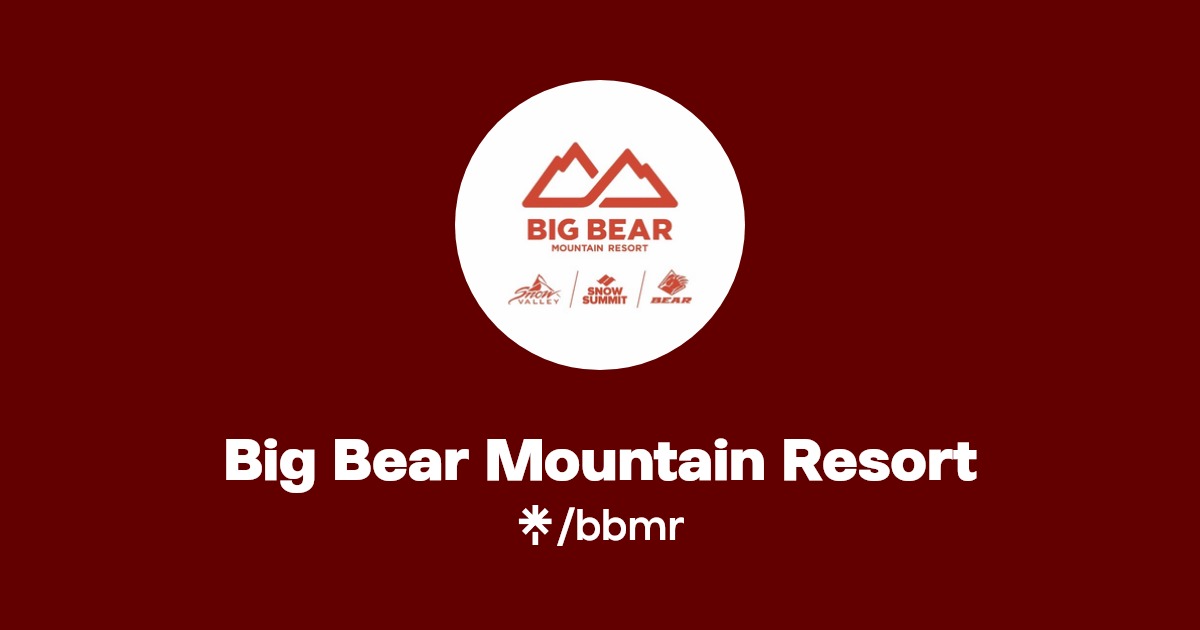 Big Bear Mountain Resort Twitter, Facebook Linktree