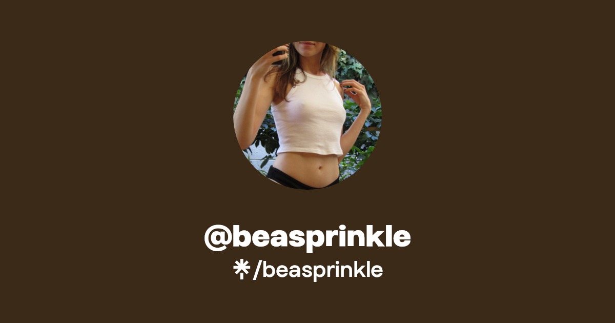 beasprinkle - Find @beasprinkle Onlyfans - Linktree