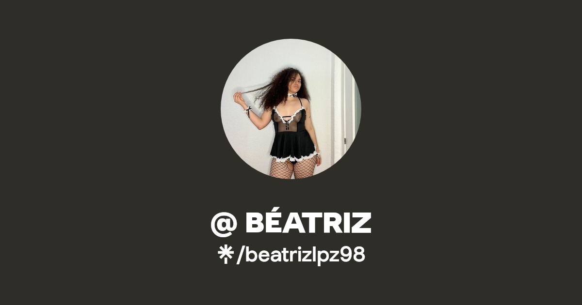 @ BÉATRIZ - Find @ BÉATRIZ Onlyfans - Linktree