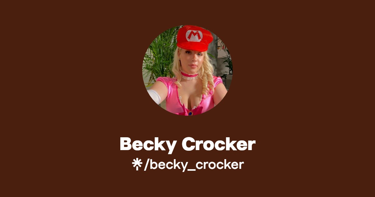 Becky Crocker - Find Becky Crocker Onlyfans - Linktree