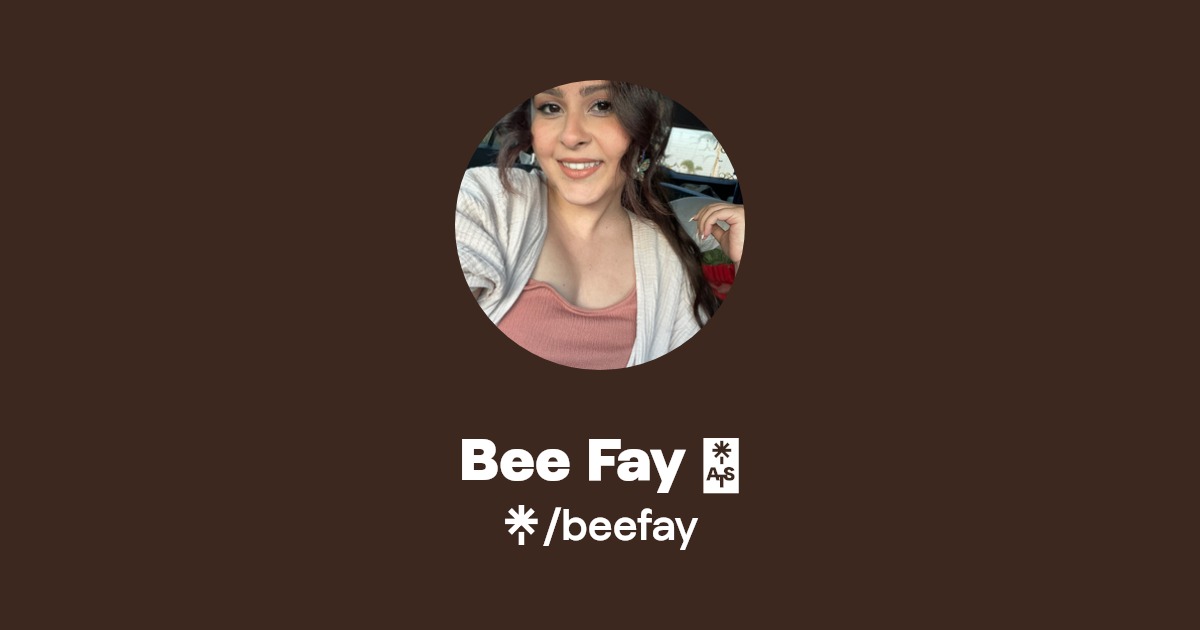 Bee Fay | TikTok | Linktree