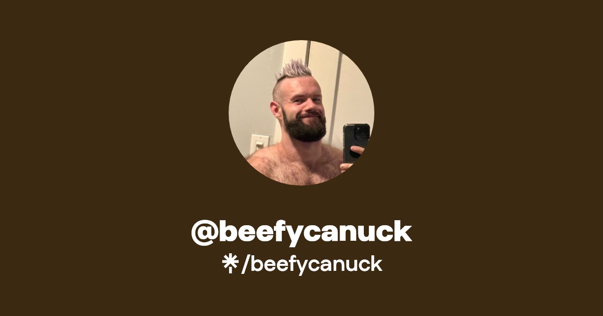 beefycanuck - Find @beefycanuck Onlyfans - Linktree
