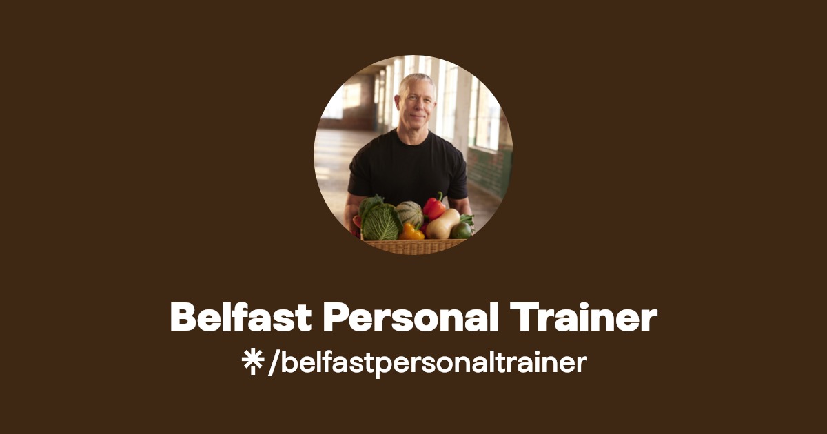 Belfast Personal Trainer Instagram, Facebook, TikTok Linktree