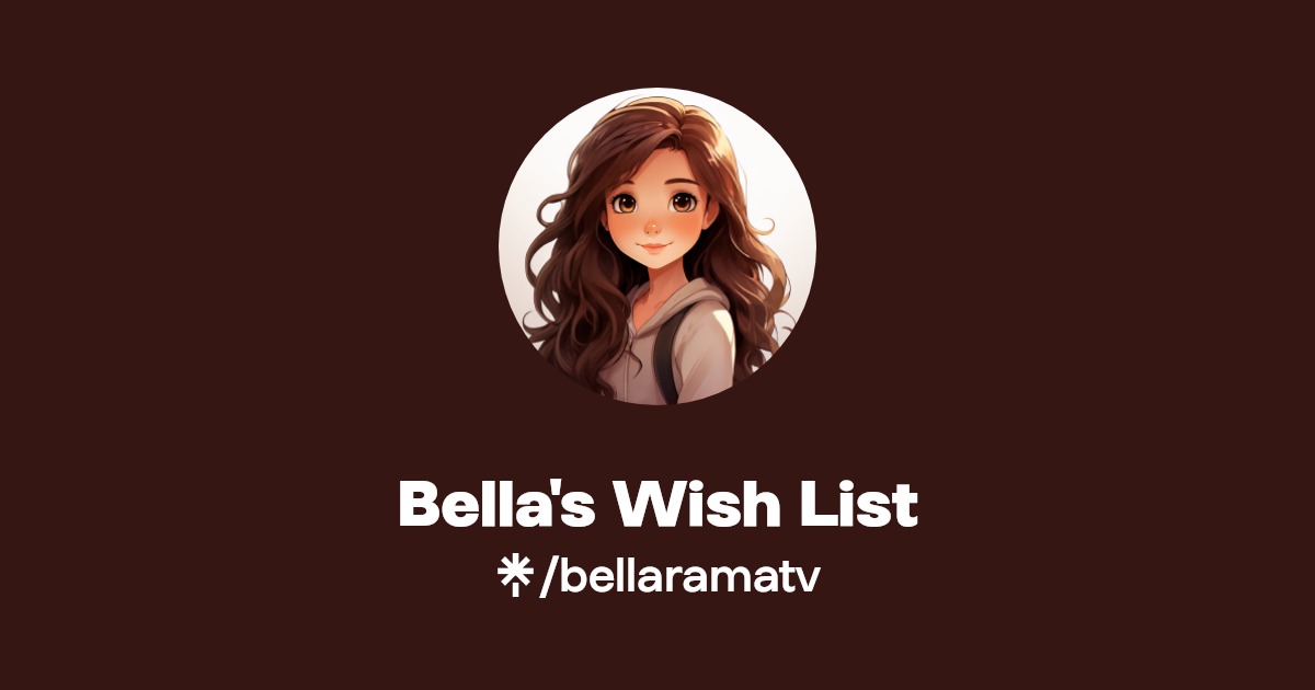Bella's Wish List | Linktree