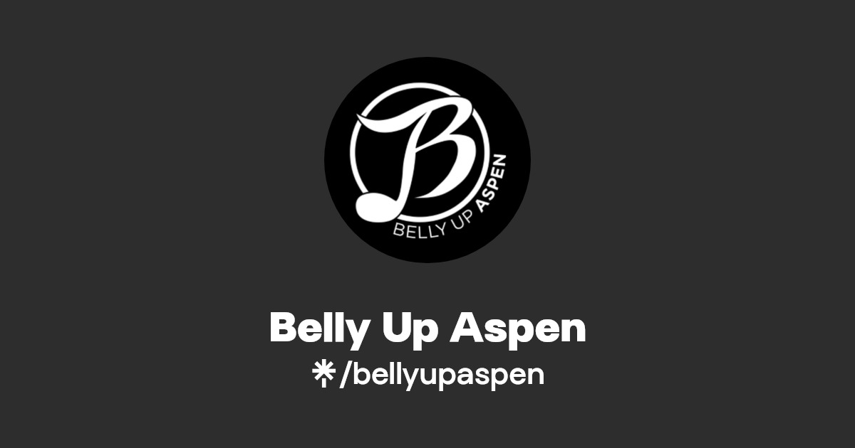 Belly Up Aspen Instagram, Facebook Linktree