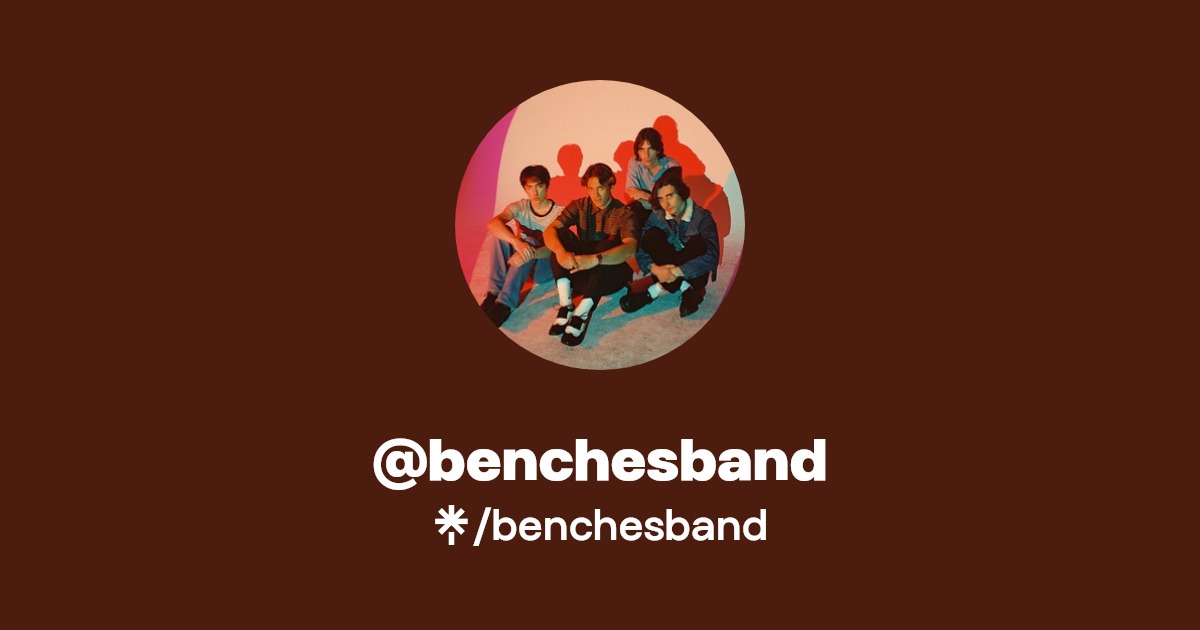 benchesband Listen on YouTube, Spotify Linktree