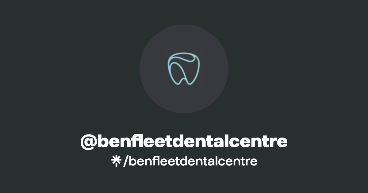 benfleetdentalcentre's link in bio Linktree