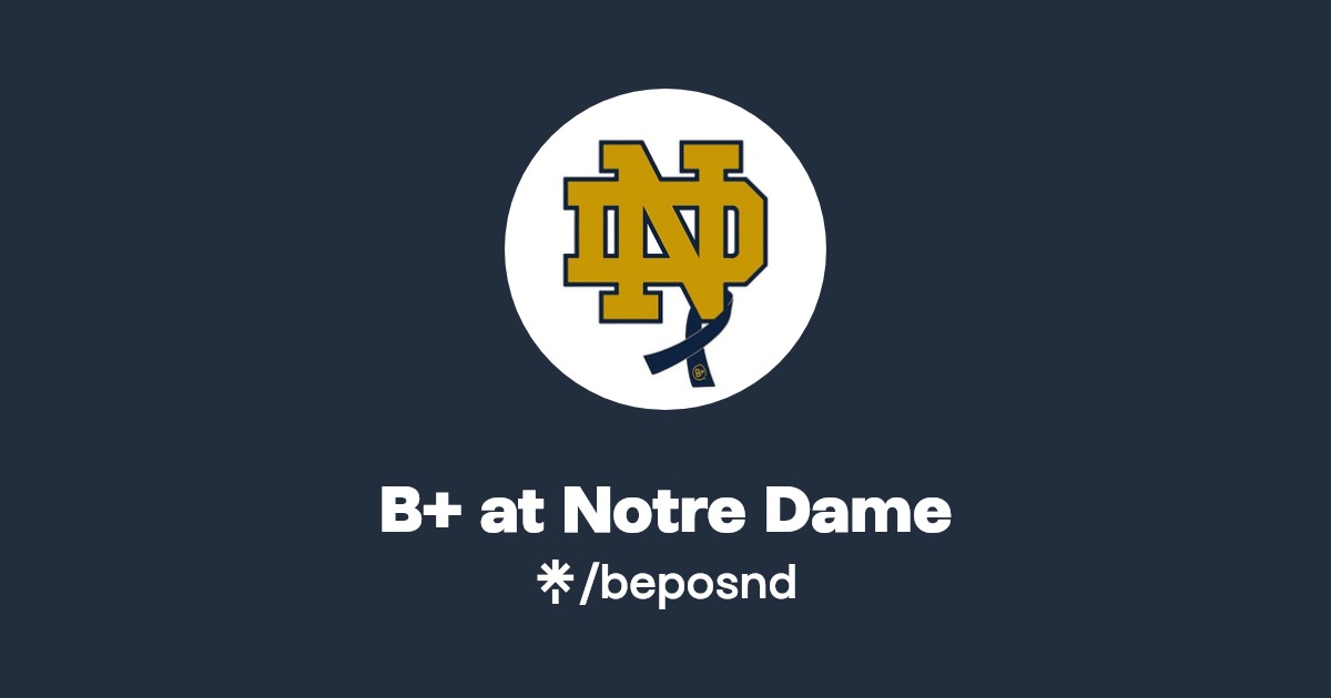 B+ at Notre Dame Instagram, Facebook Linktree