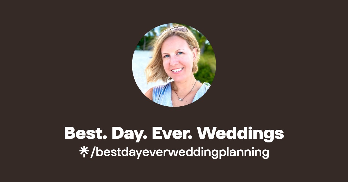 Best. Day. Ever. Weddings Linktree