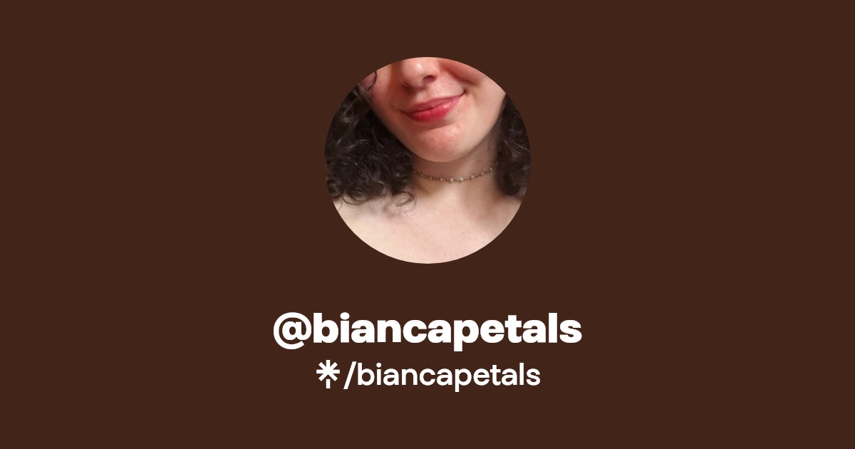 biancapetals - Find @biancapetals Onlyfans - Linktree