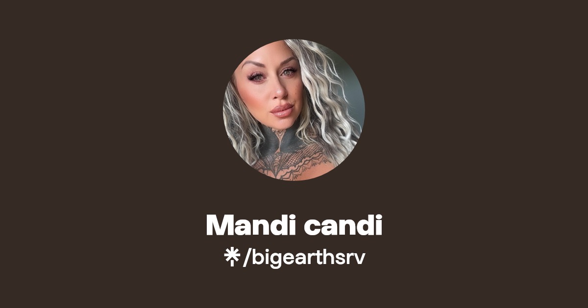 Mandi candi - Find Mandi candi Onlyfans - Linktree