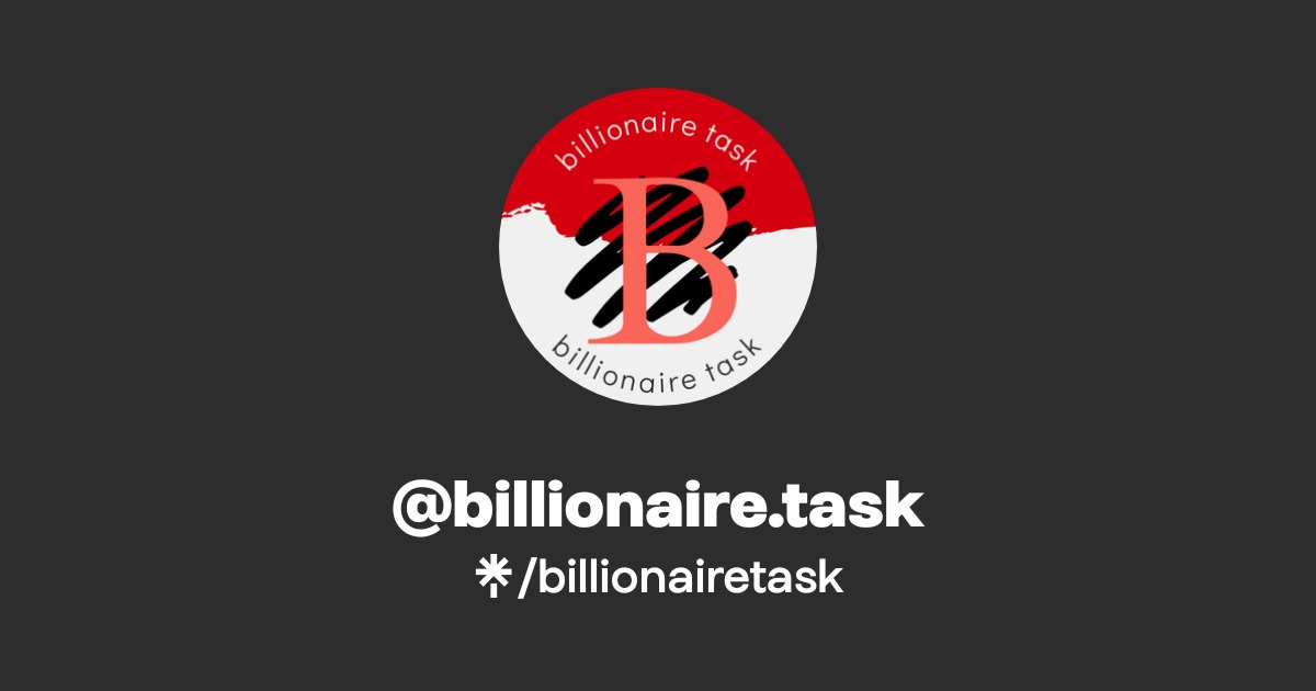 billionaire.task Instagram, TikTok Linktree