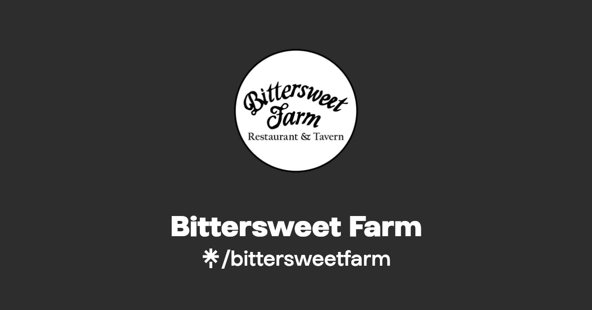 Bittersweet Farm Instagram, Facebook Linktree