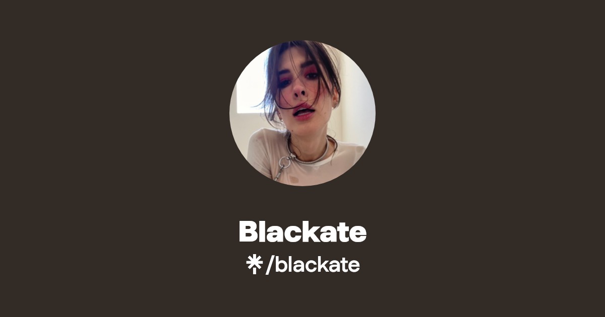 Blackate - Find Blackate Onlyfans - Linktree