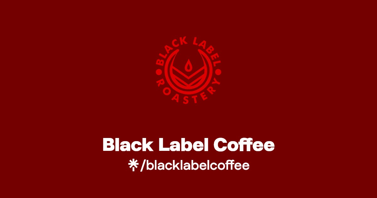 Black Label Coffee Linktree