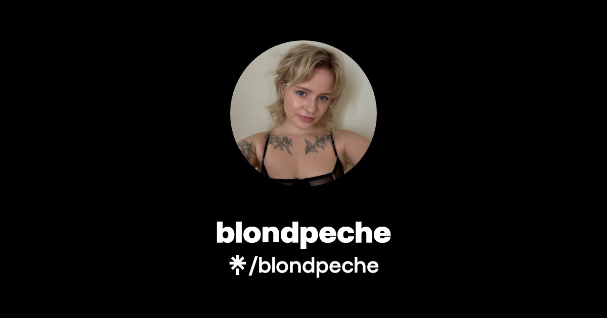 blondpeche - Find blondpeche Onlyfans - Linktree