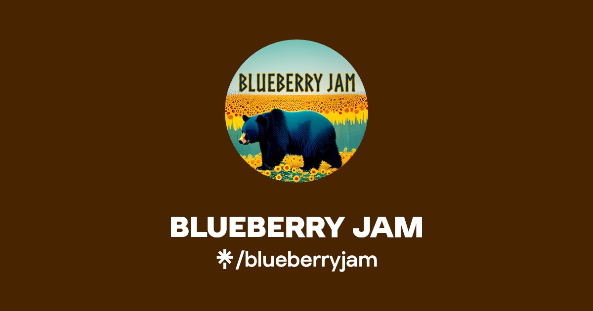 BLUEBERRY JAM Listen on Spotify Linktree