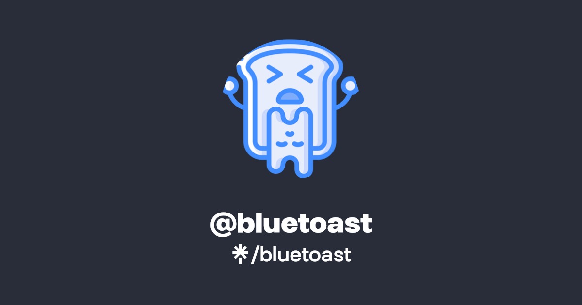 bluetoast Linktree