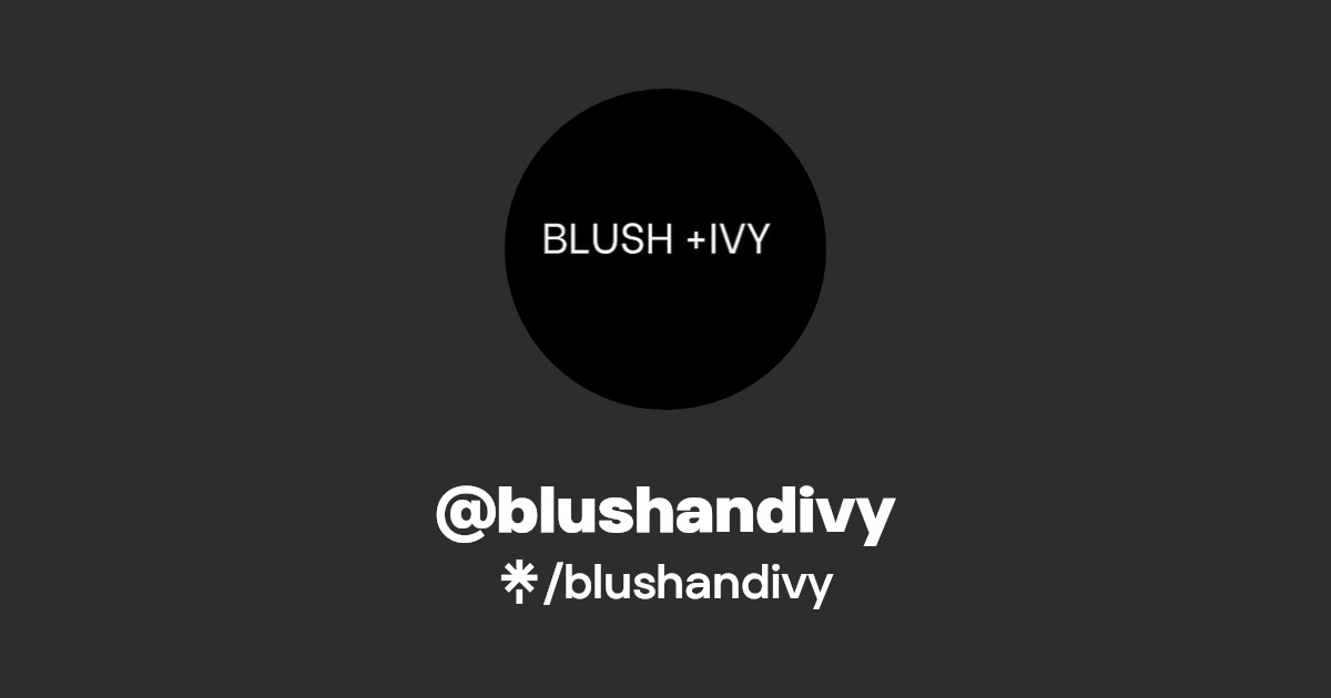blushandivy Instagram Linktree