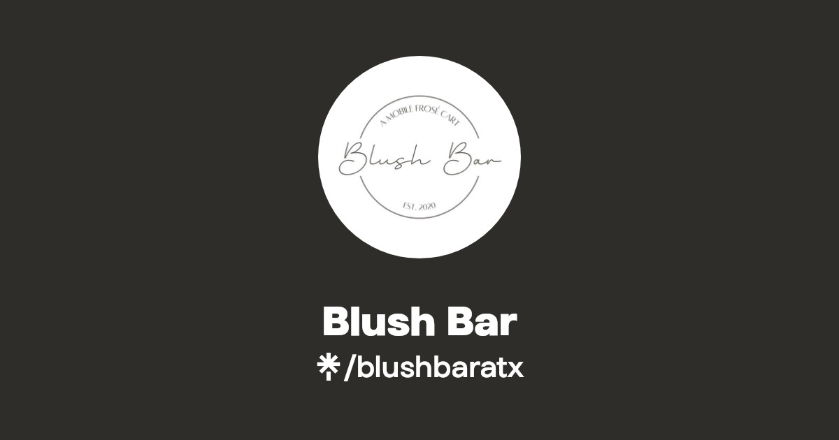Blush Bar Instagram Linktree