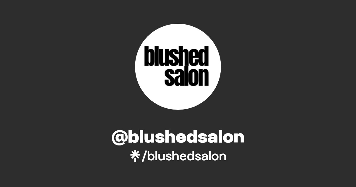 blushedsalon Instagram Linktree