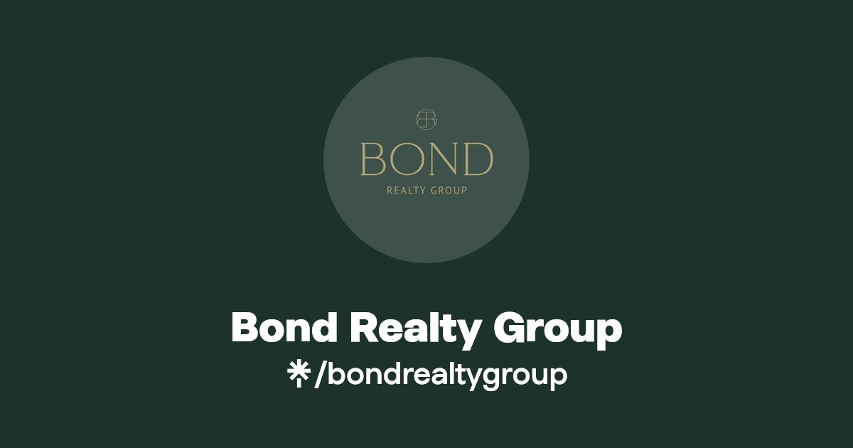 Bond Realty Group Instagram, Facebook Linktree
