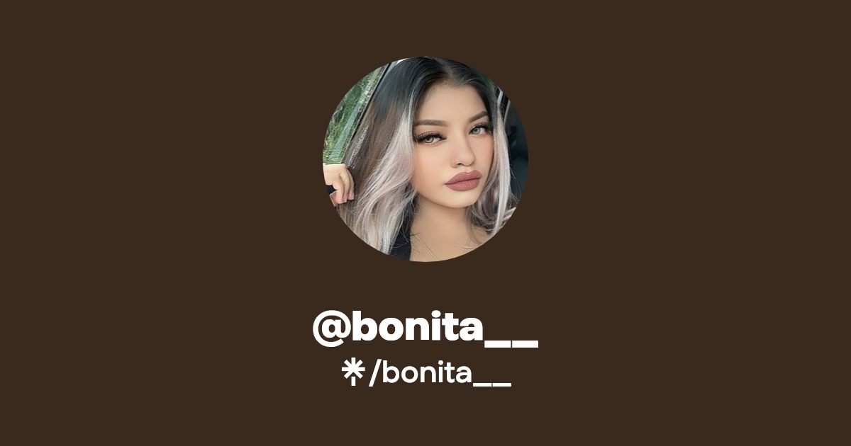 bonita__ - Find @bonita__ Onlyfans - Linktree