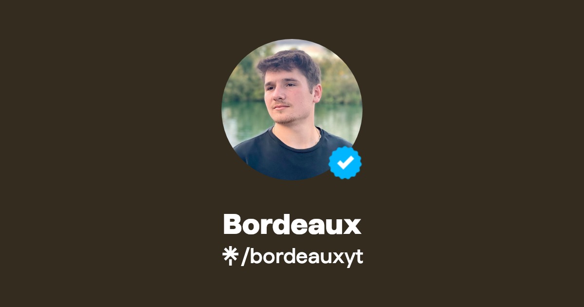 Bordeaux Twitter, Instagram, TikTok Linktree
