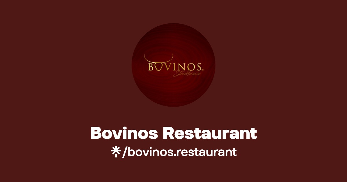 Bovinos Restaurant Instagram, Facebook Linktree