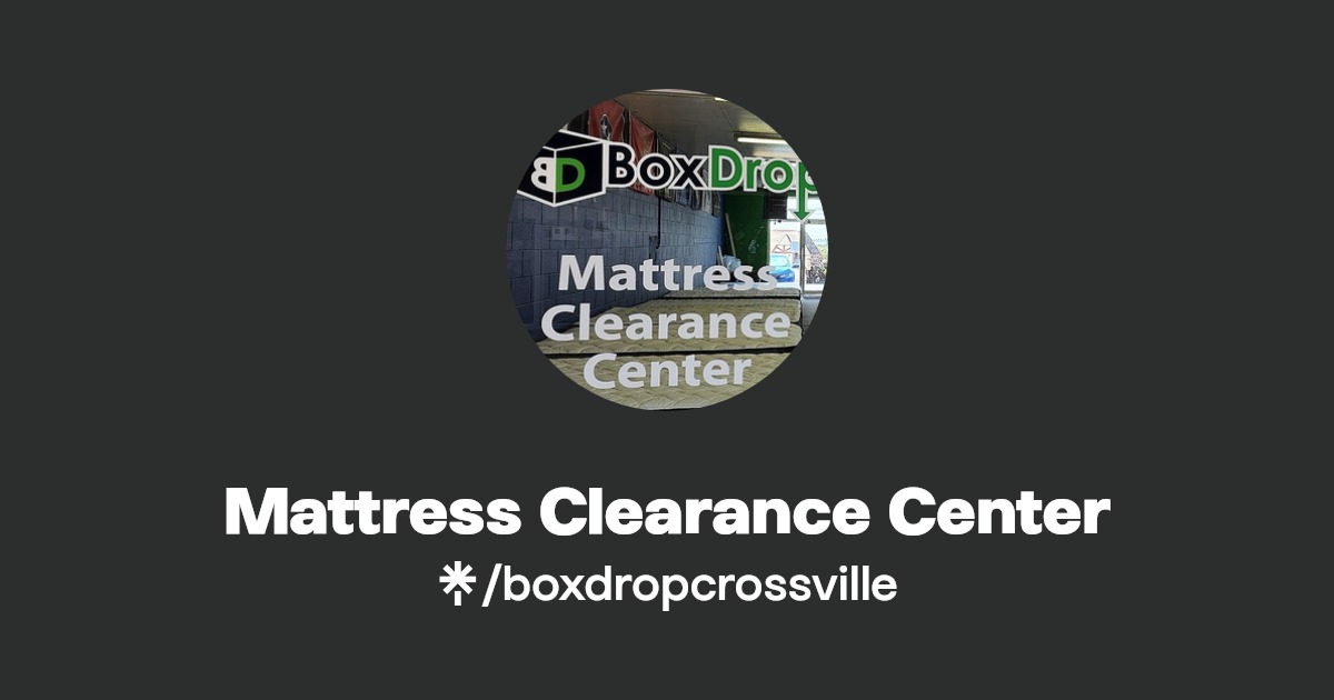 Mattress Clearance Center Facebook Linktree