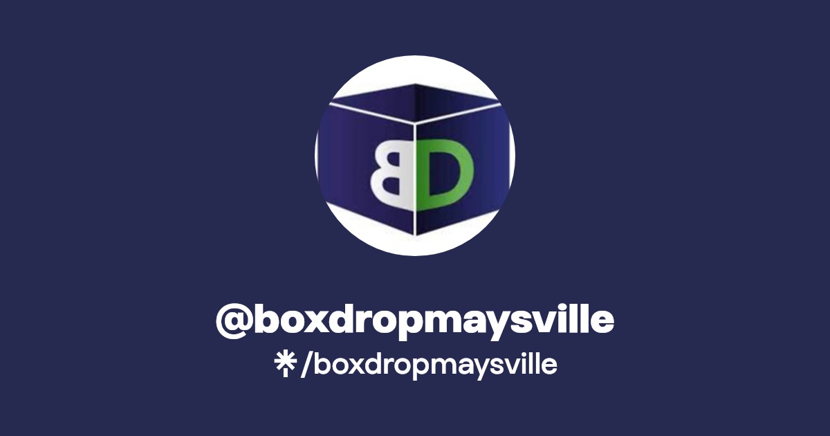 boxdropmaysville Instagram, Facebook Linktree