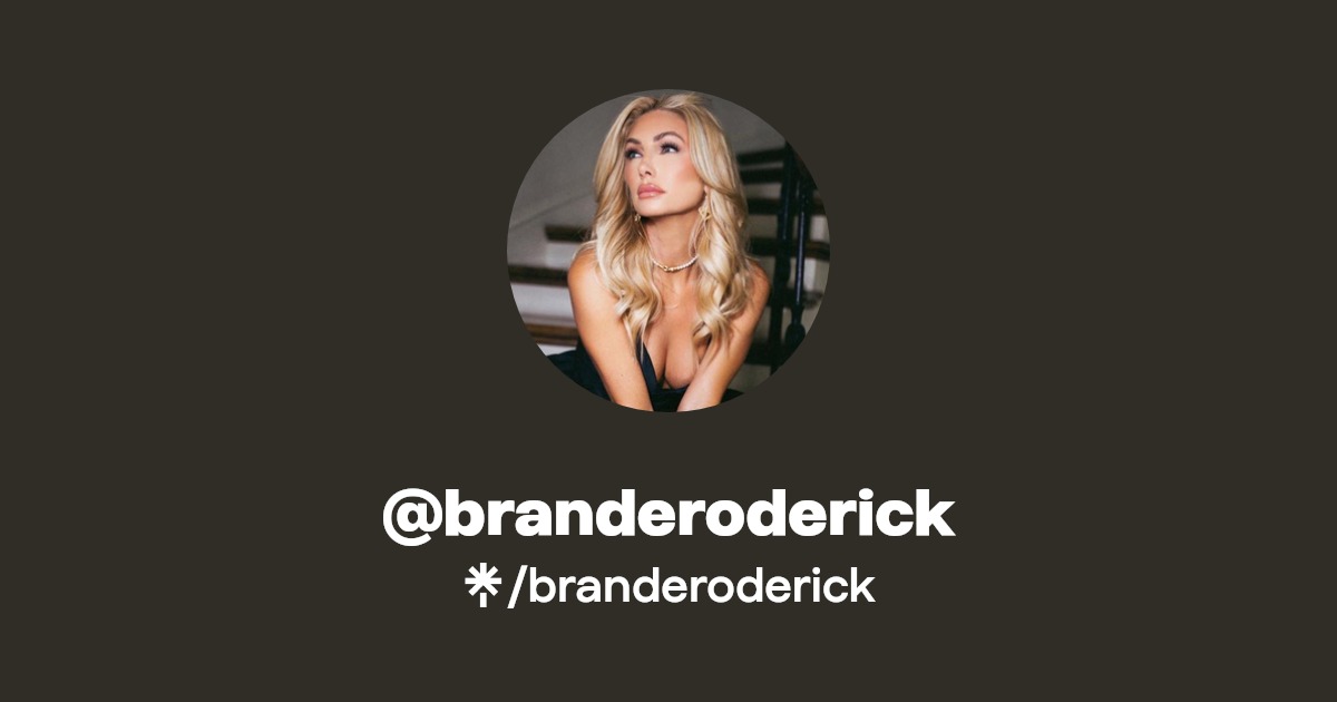 branderoderick - Find @branderoderick Onlyfans - Linktree
