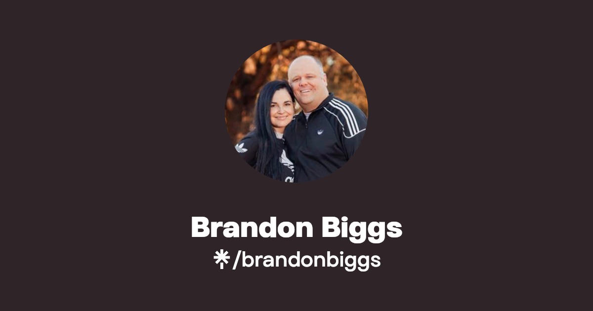 Brandon Biggs Official TikTok, Instagram, X, Facebook Linktree