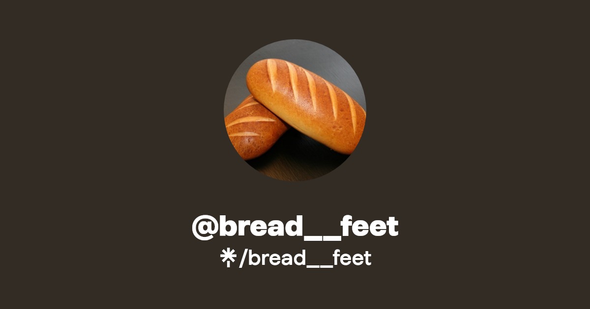bread__feet Instagram Linktree