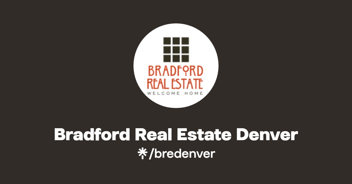 Bradford Real Estate Denver Instagram, Facebook Linktree