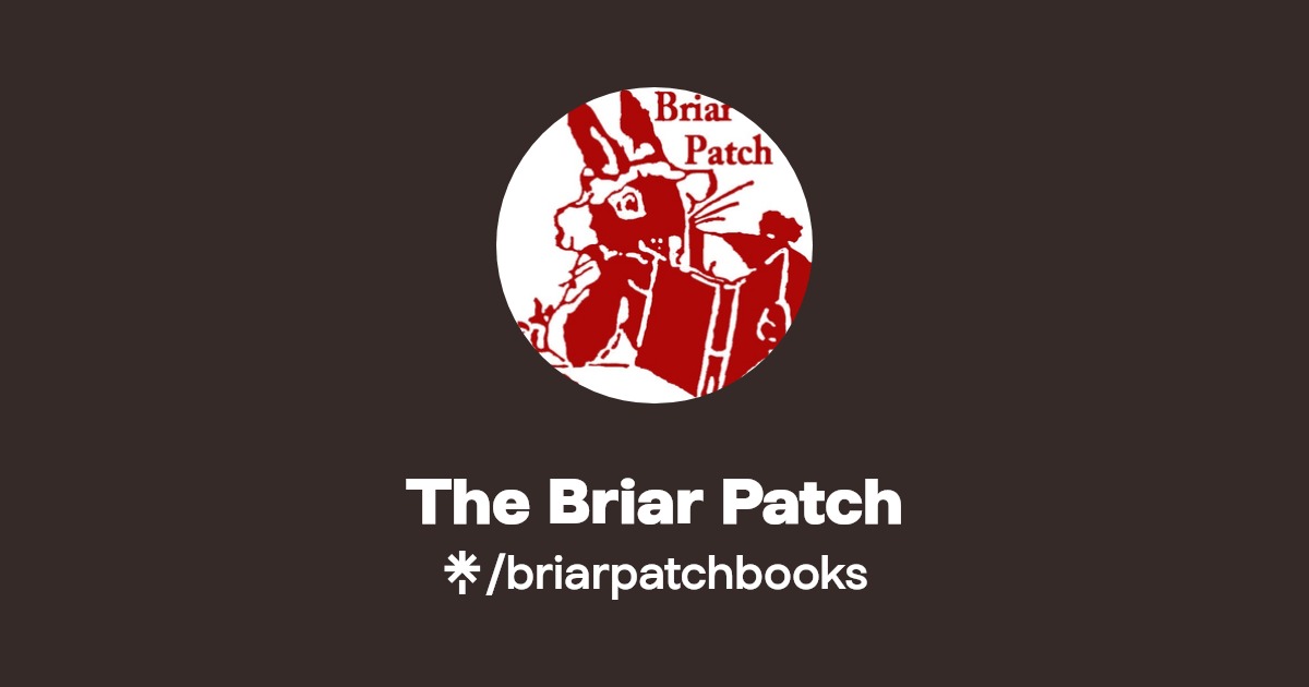 The Briar Patch Instagram, Facebook Linktree
